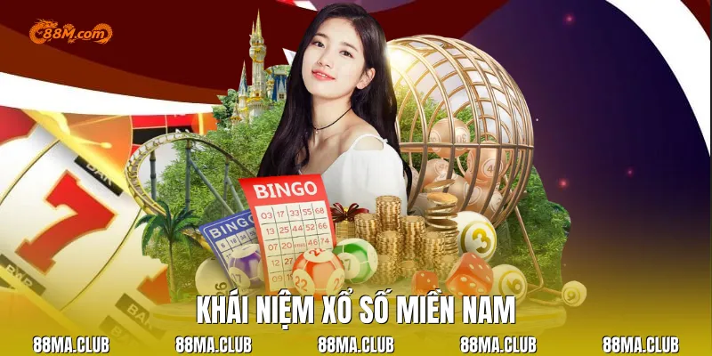 Khái niệm xổ số miền nam