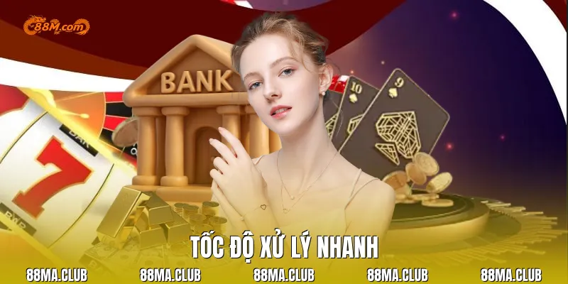 Tốc độ xử lý nhanh